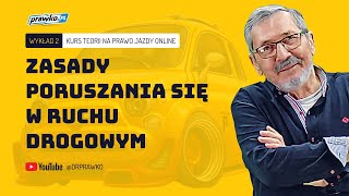 DARMOWY DOSTĘP Kurs teorii na Prawko Kat B  Wykład 2 [upl. by Elbys]