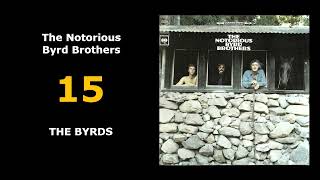 15  The Notorious Byrd Brothers  THE BYRDS [upl. by Yelsnik]