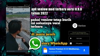 DOWNLOAD VENLOW MOD APK UPDATE VERSI 090  TERBARU TAHUN 2022 [upl. by Eislek829]