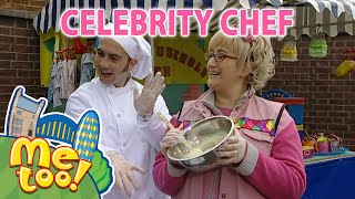 MeTooOfficialTVShow  🍳🧑‍🍳 The Special Guest Chef 🧑‍🍳🍳  FullEpisode  TV Show For Kids [upl. by Melisa]