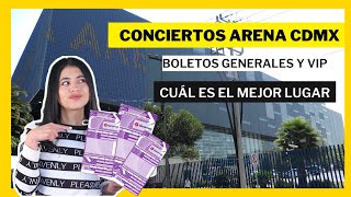 👩‍🎤CONCIERTOS ARENA CDMX tips para boletos VIP Y GENERALES 👍👍👍 [upl. by Ajam528]