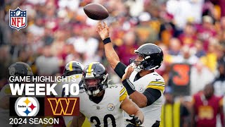 Pittsburgh Steelers vs Washington Commanders  2024 Week 10 Game Highlights [upl. by Xonnel]