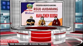 PART 1  MANAJEMEN RISIKO RUMAH SAKIT WEBINAR IHT RSUD AJIBARANG [upl. by Schindler]