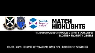 Pollok v Darvel  31st August 2024 [upl. by Legim]