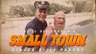 Ginger Billy feat BrandonHartt  Youll See That in a Small Town [upl. by Atsyrhc]