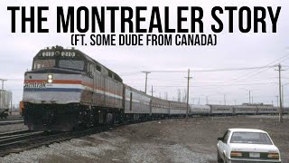 The COMPLETE Story of Amtraks Ambitious Montrealer  Americas First International Train [upl. by Conlan41]