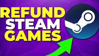 How to Refund Games on Steam 2024  Refund a Steam Game [upl. by Nedlog]