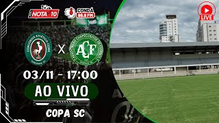 AO VIVO CONCÓRDIA X CHAPECOENSE  SEMI FINAL  COPA MERIDIANBET SC 2024 [upl. by Crofoot]