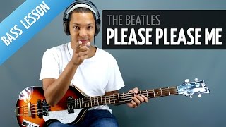 How To Play quotPlease Please Mequot By The Beatles On Bass [upl. by Leynwad145]