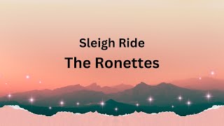 The Ronettes  Sleigh Ride [upl. by Renruojos278]