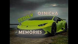 Otnicka  Memories  ZEDSLY Lamborghini Video [upl. by Htnamas]