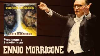 Ennio Morricone  Preannuncio  Faccia A Faccia 1967 [upl. by Jereld703]