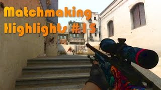 Matchmaking Highlights 15 CSGO 1v4 Clutches Troll [upl. by Enilemme]