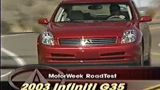 2003 Infiniti G35 Sedan Nissan SkylineV35  MotorWeek Retro [upl. by Aerol]