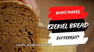 What Makes Ezekiel Bread Different [upl. by Atisusej387]