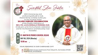 Sacerdotal Silver Jubilee of Rev Fr Luvis Ronald Pereira SVD [upl. by Ilrebma790]