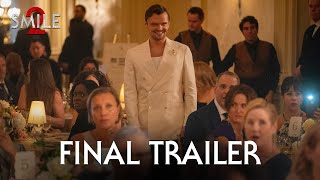 SMILE 2  Final Trailer 2024 – Naomi Scott Lukas Gage [upl. by Aiuqcaj]