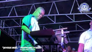 “VIV NOEL” TROPICANA DHAITILIVE LEOGANE  29112020 [upl. by Musette]