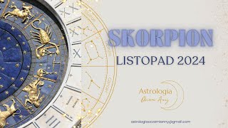 Skorpion Listopad 2024 prognoza astrologiczna [upl. by Inatirb558]