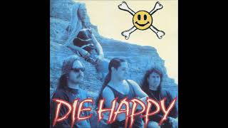 Die Happy 1992 [upl. by Joost300]