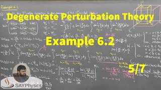 L101 Degenerate Perturbation Theory Example 62 57 [upl. by Lapo]