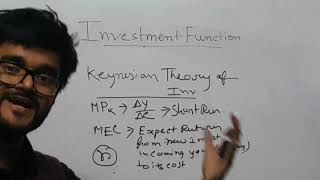 INVESTMENT FUNCTION KEYNESIAN THEORY FULL ANALYSIS ECONOMICS SHORT TRICKS amp TIPS 9836793076 [upl. by Rhee]