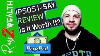 IPsos ISay Review  Is It Worth It IPsos ISay Tutorial 2019 [upl. by Rezzani]