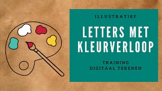 Letters met kleurverloop maken  Procreate [upl. by Notgnirra]