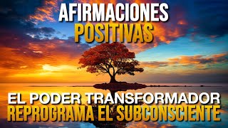 🌟 AFIRMACIONES POSITIVAS para REPROGRAMAR el SUBCONSCIENTE🌟 YO SOY afirmaciones positivas [upl. by Fogarty545]