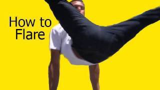 How to Flare Tutorial by Bboy Kiki [upl. by Pierette692]