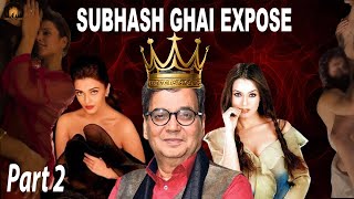 Subhash Ghai Exposes Dirty hidden Stories  Part 2  Casting couch Bollywood Dark Side bollywood [upl. by Acila577]