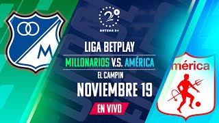 EN VIVO MILLONARIOS VS AMÉRICA  Con Quique Barona Chango Cárdenas y Jeferson Piña [upl. by Ahsiryt154]