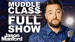 Jason Manford Muddle Class FULL SHOW  Stand Up Comedy Special [upl. by Mortensen]