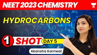 Hydrocarbons  One Shot  Day 5  NEET 2023  Akansha Karnwal [upl. by Karame]