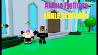 I crafted the shiny slime craftable in Anime Fighters [upl. by Henig629]