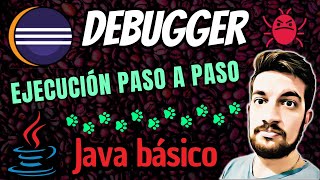 DEBUG 🪲 en Java ☕ con Eclipse 👨🏻💻 Ejecutá tu CÓDIGO LÍNEA a LÍNEA 🐾 [upl. by Garzon]