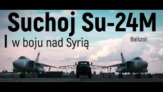 Suchoj Su24M  w boju nad Syrią [upl. by Hsirap]