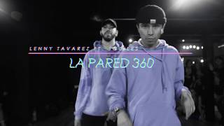 La pared 360  Lenny Tavárez ft JQuiles  Coreo por Dano Cuesta y Poncho Glez [upl. by Esilrahc491]