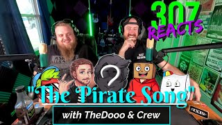 A Pirate Song in ONE HOUR with TheDooo amp Crew  307 Reacts  Episode 770 [upl. by Clarie]