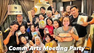 CommArts Meeting Party  ปาร์ตี้ พพาน บ้านฝน 25671012 [upl. by Harmaning14]