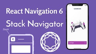 Getting Started with React Navigation 6  Stack Navigator Tutorial [upl. by Cross]