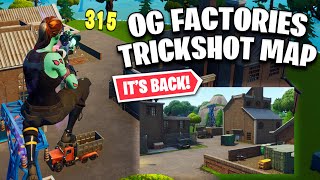 the OG FACTORIES TRICKSHOT MAP Fortnite Trickshot Map [upl. by Chap]