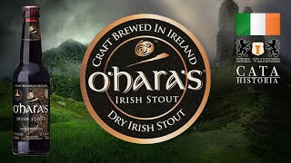 Cerveza O´Hara´s IRISH STOUT  CATA amp Historia [upl. by Annaoi]