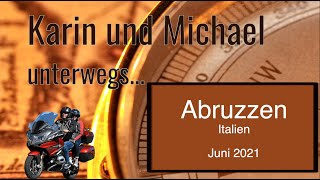 Abruzzen 2021  mit dem Motorrad  Reisebericht [upl. by Annabal]