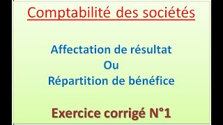 Comptabilité des sociétés S4 amp Tce OFPPT  Affectation du résultatExercice1 Darija [upl. by Thorma]