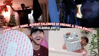 Home Sweet Home Advent Calendar Of Dreams amp Scam Delivery Emails  VLOGMAS DAY 19 [upl. by Casteel897]