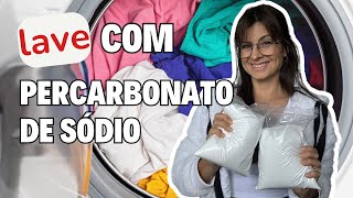 COMO USAR O PERCARBONATO DE SÓDIO PARA LAVAR ROUPAS BRANCAS E COLORIDAS TIRAR MANCHAS E ENCARDIDOS [upl. by Surtimed310]