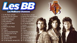 Les BB  Les Meilleures Chansons  Best Of Playlist [upl. by Isador]