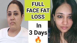 FULL FACE FAT LOSS REDUCE DOUBLE CHIN NECK FAT CHEEKS FAT FINE LINES IN JUST 3 DAYS  FACE FAT LOSS [upl. by Notsniw]