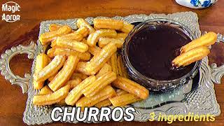 CHURROS WITH CHOCOLATE SAUCE  HOMEMADE  SPANISH SNACK  LATIN AMERICAN DISH  ONLY 3 INGREDIENTS [upl. by Itsyrc]